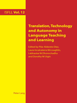 cover image of Translation, Technology and Autonomy in Language Teaching and Learning